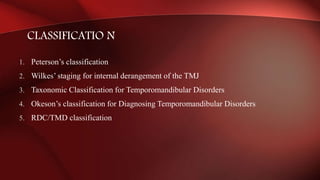Disorders of TMJ | PPTX