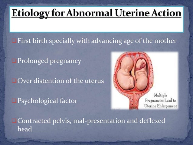 Pre Labour Disorders of uterine contraction, precipitate labor, premature labor ...
