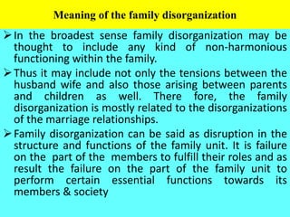 types of family disorganization