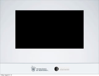 Friday, August 31, 12
 