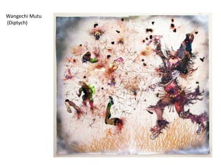 Wangechi Mutu
(Diptych)
 