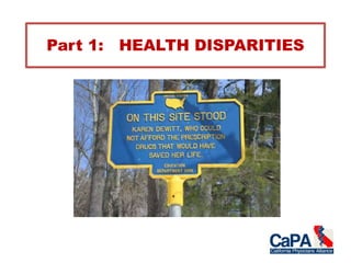 Part 1: HEALTH DISPARITIES
 