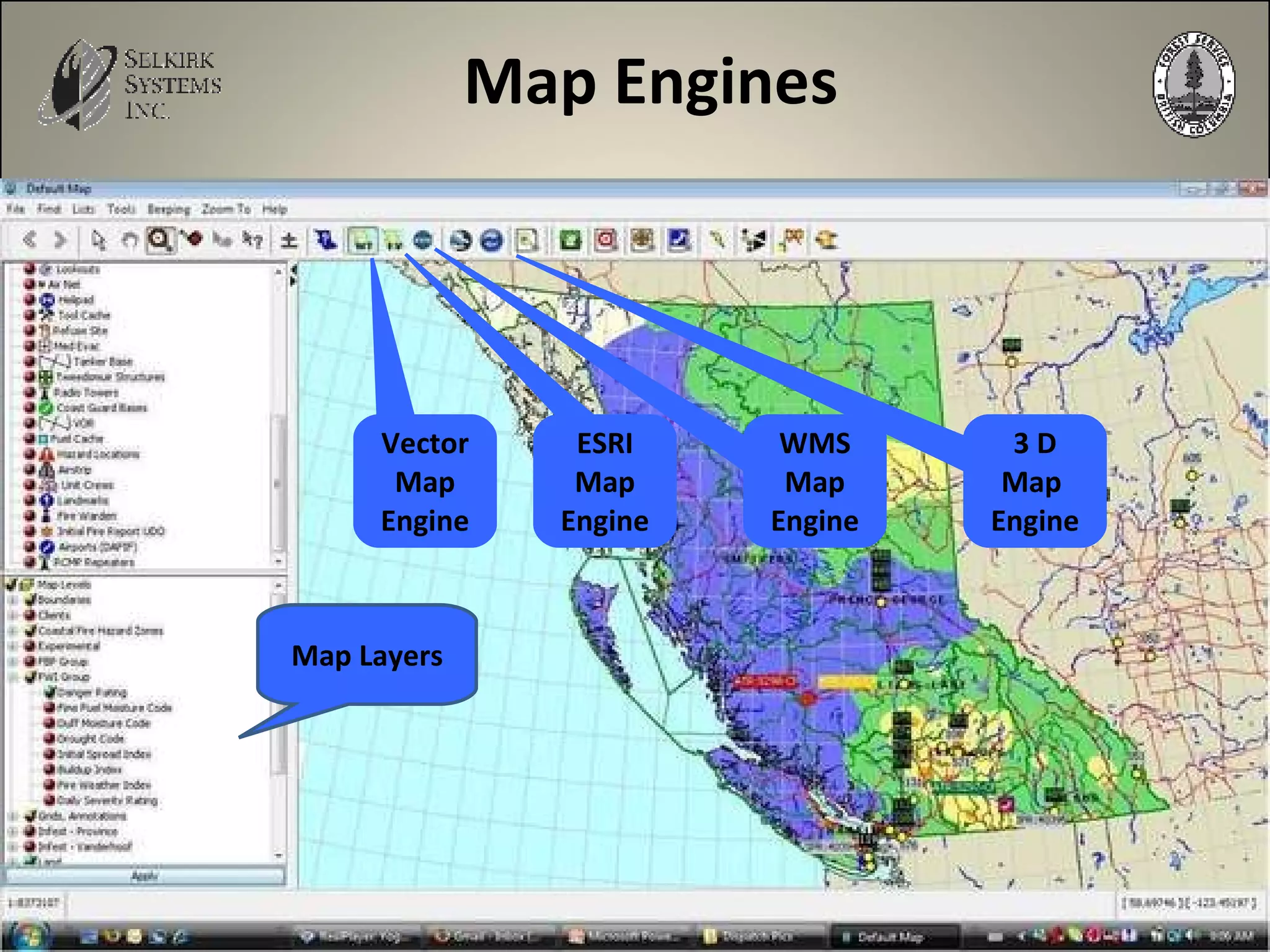 Map Engines Map Layers Vector Map Engine ESRI Map Engine WMS Map Engine 3 D Map  Engine 