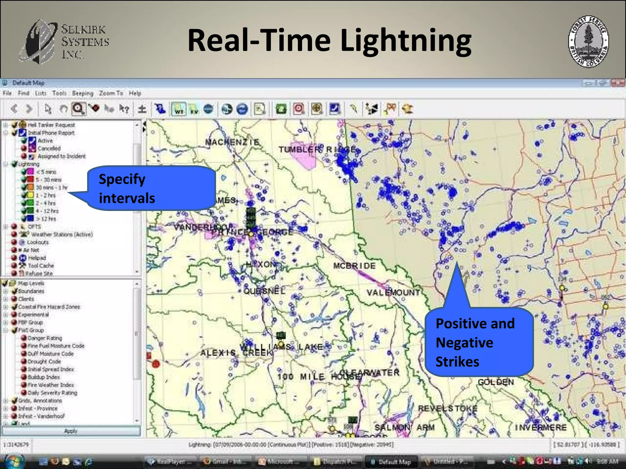 Real-Time Lightning Specify intervals Positive and Negative Strikes 