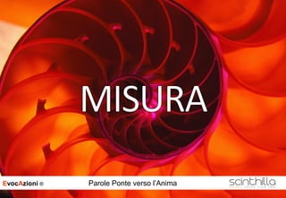 EvocAzioni ® Parole Ponte verso l’Anima
 