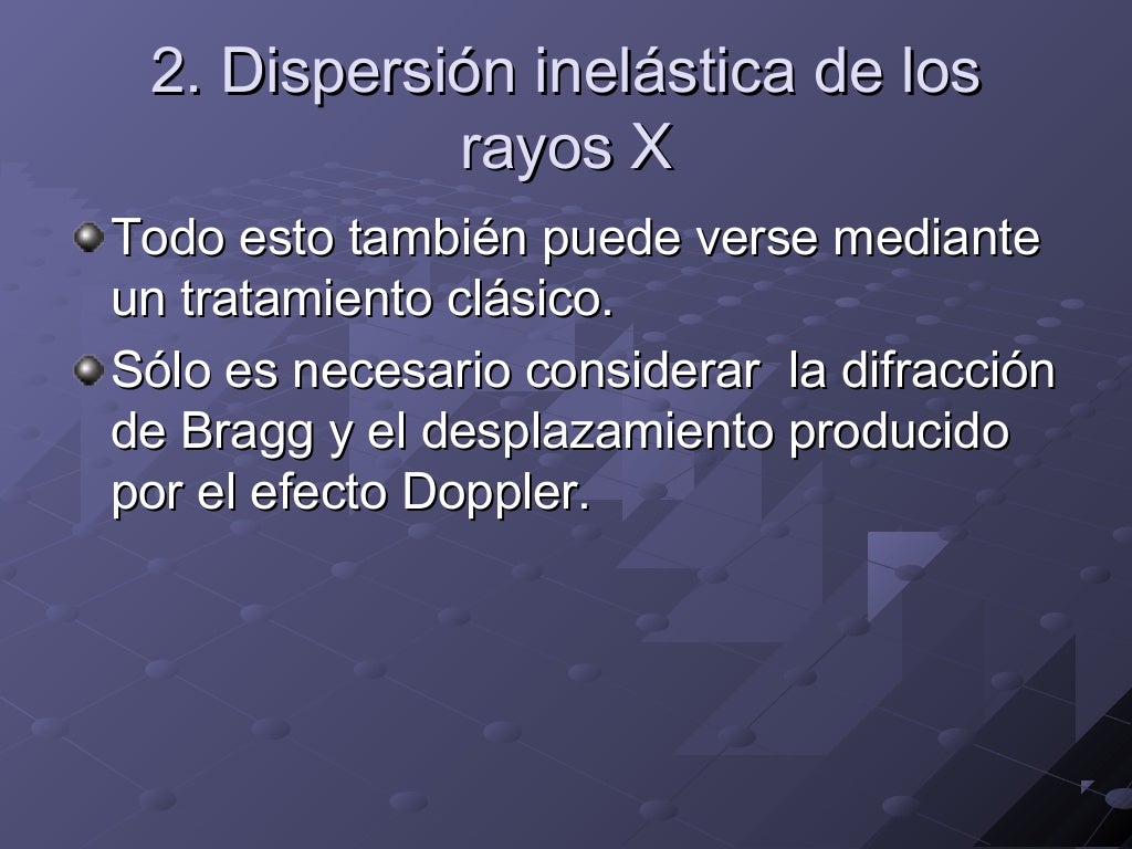 Dispersión de rayos X, neutrones y luz mediante fonones
