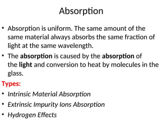 Comprehensive Analysis of Losses in Optical Fibers: Attenuation ...