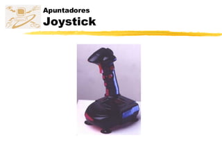 Apuntadores Joystick 