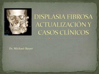 Dr. Michael Bauer
 