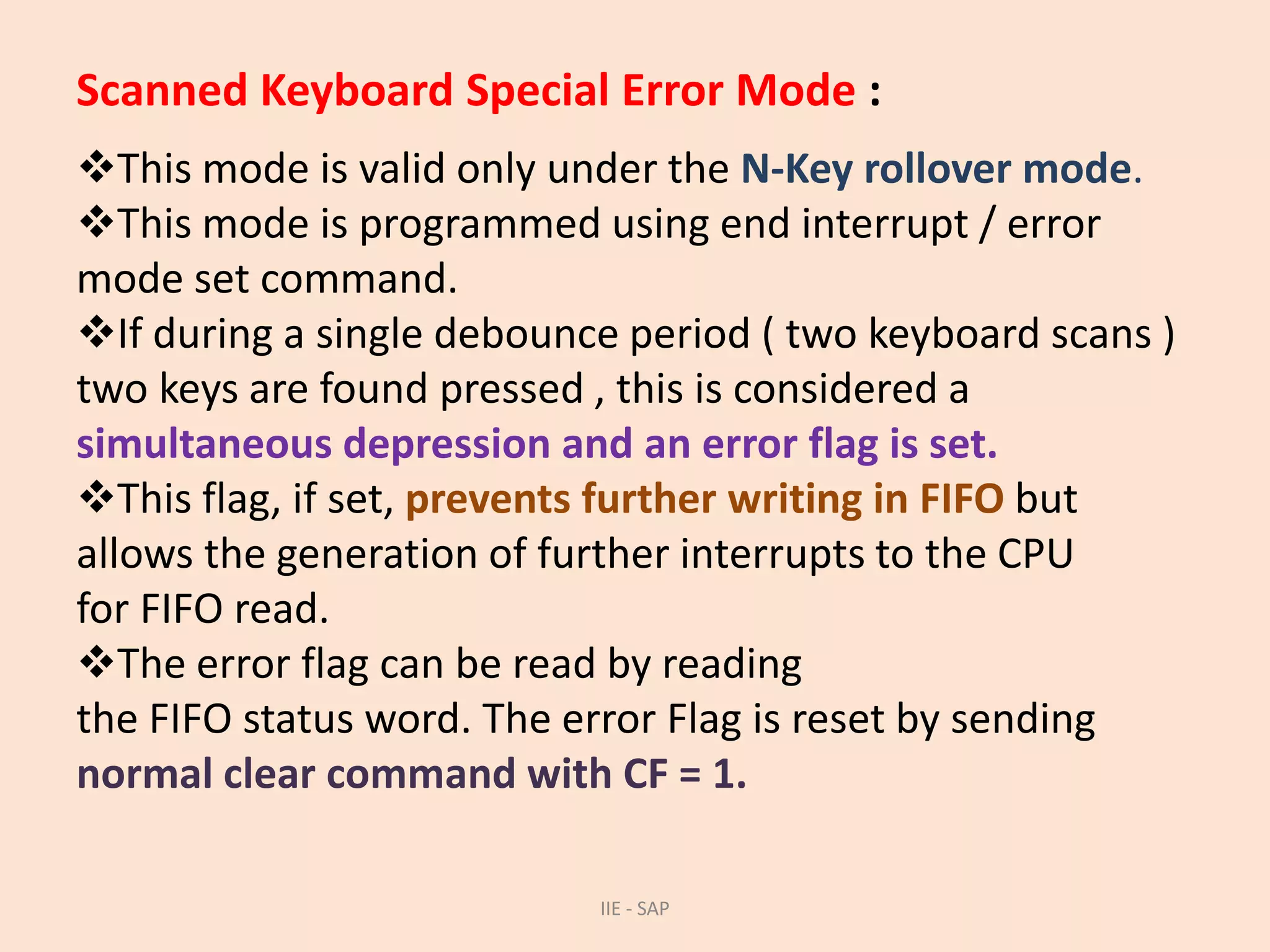 2 key lock outWHAT IS N – key roll over??IIE - SAP 