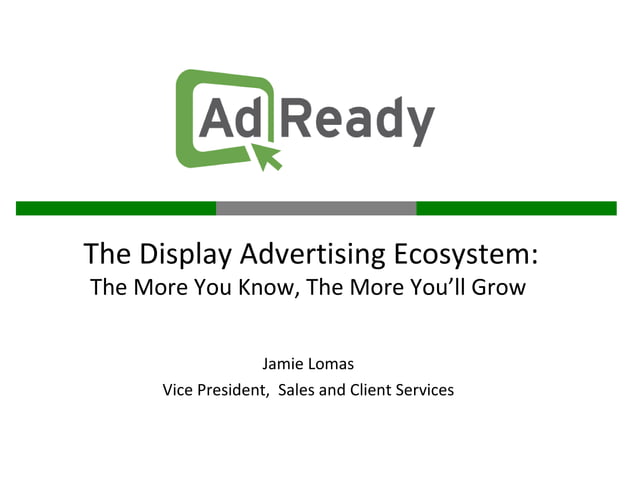 AdReady-Display-Ad-Ecosystem-1-638.jpg