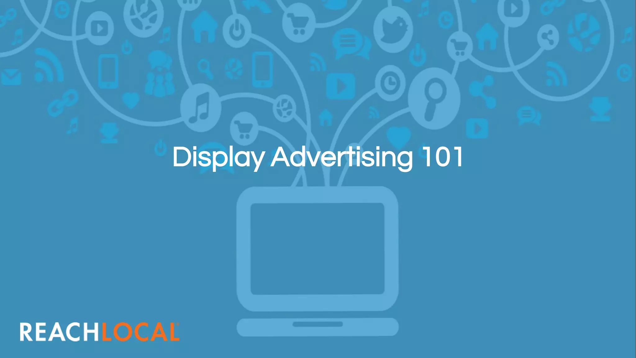 Display Advertising 101