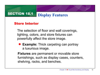 Feature Vs Display In Store DISPLAY FEATURES - VISUAL MERCHANDISING.ppt
