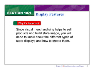 DISPLAY FEATURES - VISUAL MERCHANDISING.ppt