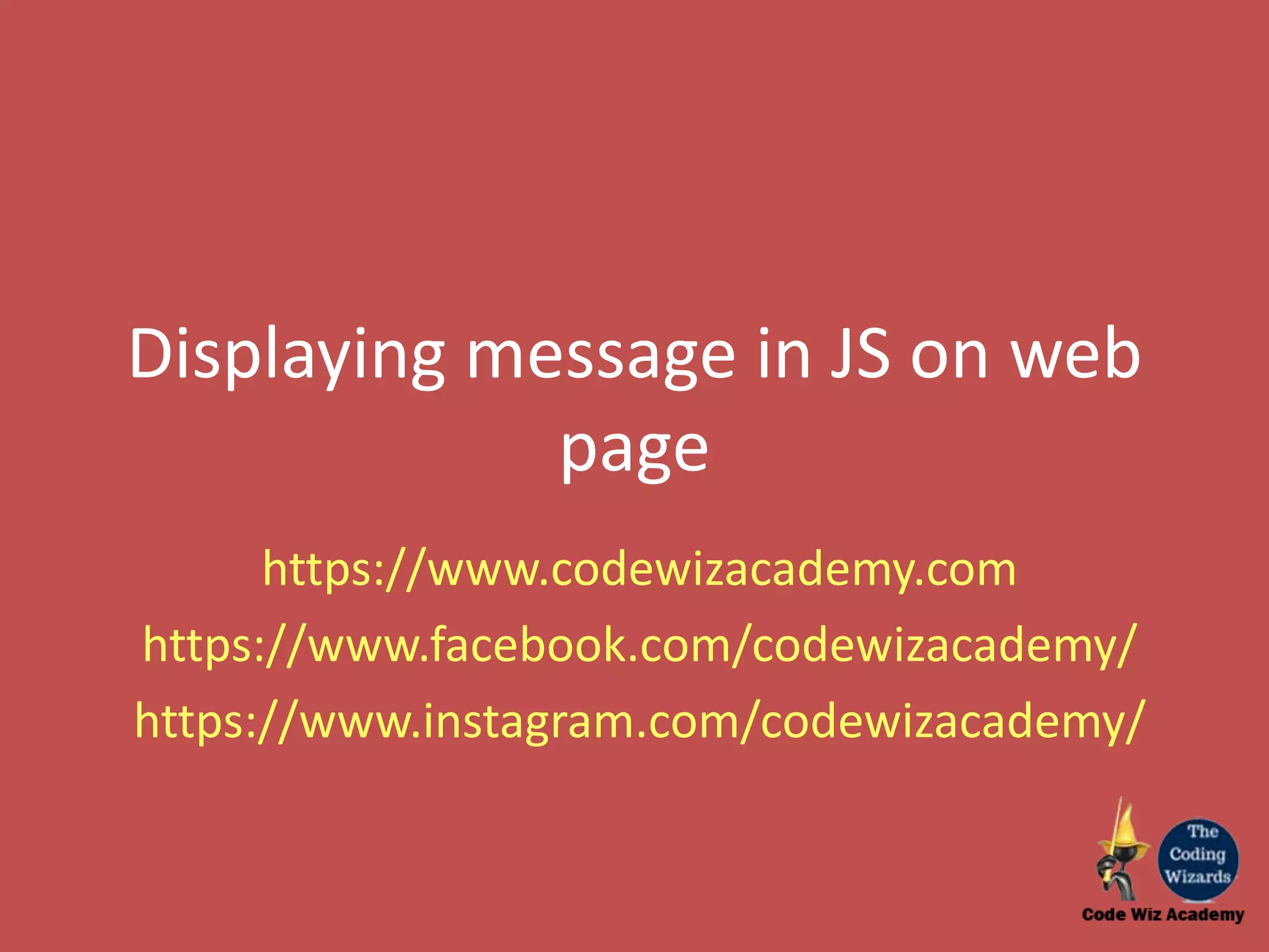Displaying message on web page in javascript ppt