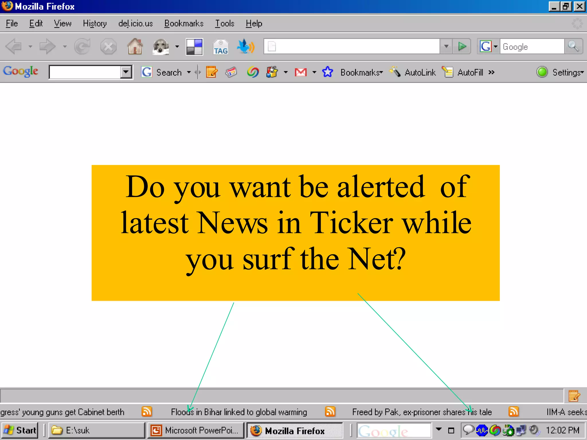 Do you want be alerted of latest News in Ticker while you surf the Net?