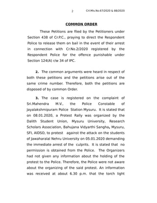 Crl.Mis.No.67/2020 & 88/2020
COMMON ORDER
These Petitions are filed by the Petitioners under
Section 438 of Cr.P.C., prayi...