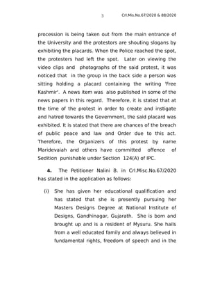 Crl.Mis.No.67/2020 & 88/2020
procession is being taken out from the main entrance of
the University and the protestors are...