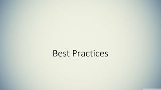 Best Practices 
 