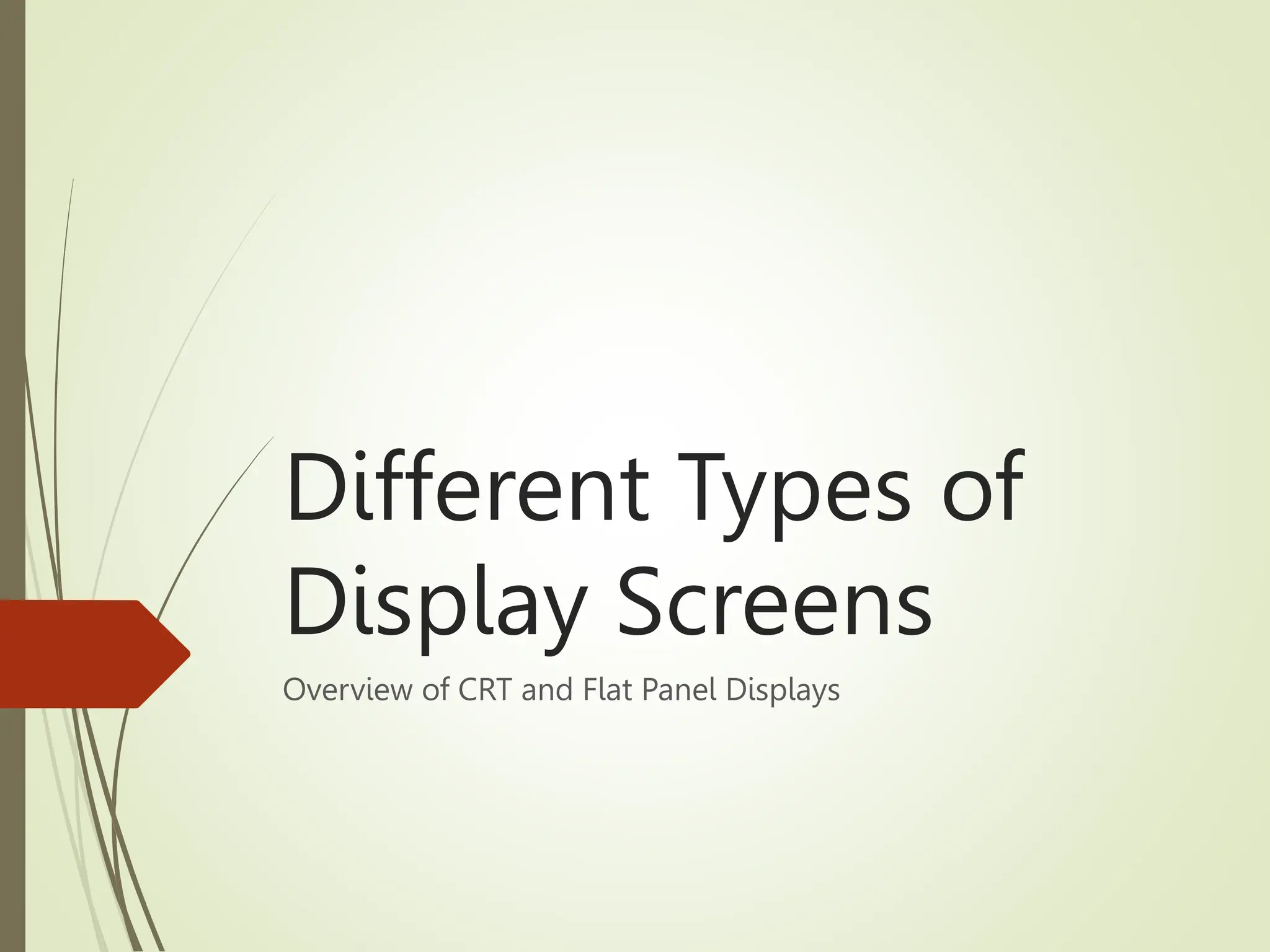 Display_Screens_ types of display screen | PPTX | Laptops | Computing