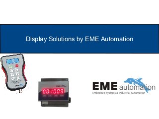 Display Solutions by EME Automation
 