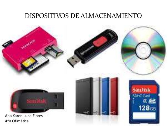 Dispocitivos de almacenamiento karen lf 4a ofimatica modulo 3