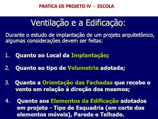 PRATICA DE PROJETO IV - ESCOLA
 