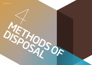 15 disposaltoolkit
4M
eth
ods
ofdisposal
 