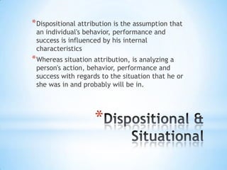 Dispositional or Situational - Aditya Yadav | PPT