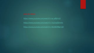 LINK DE VIDEO:
https://www.youtube.com/watch?v=ac-pf8sYv2I
https://www.youtube.com/watch?v=Tsz2npDDmHc
https://www.youtube.com/watch?v=WzX8DRBp1U8
 