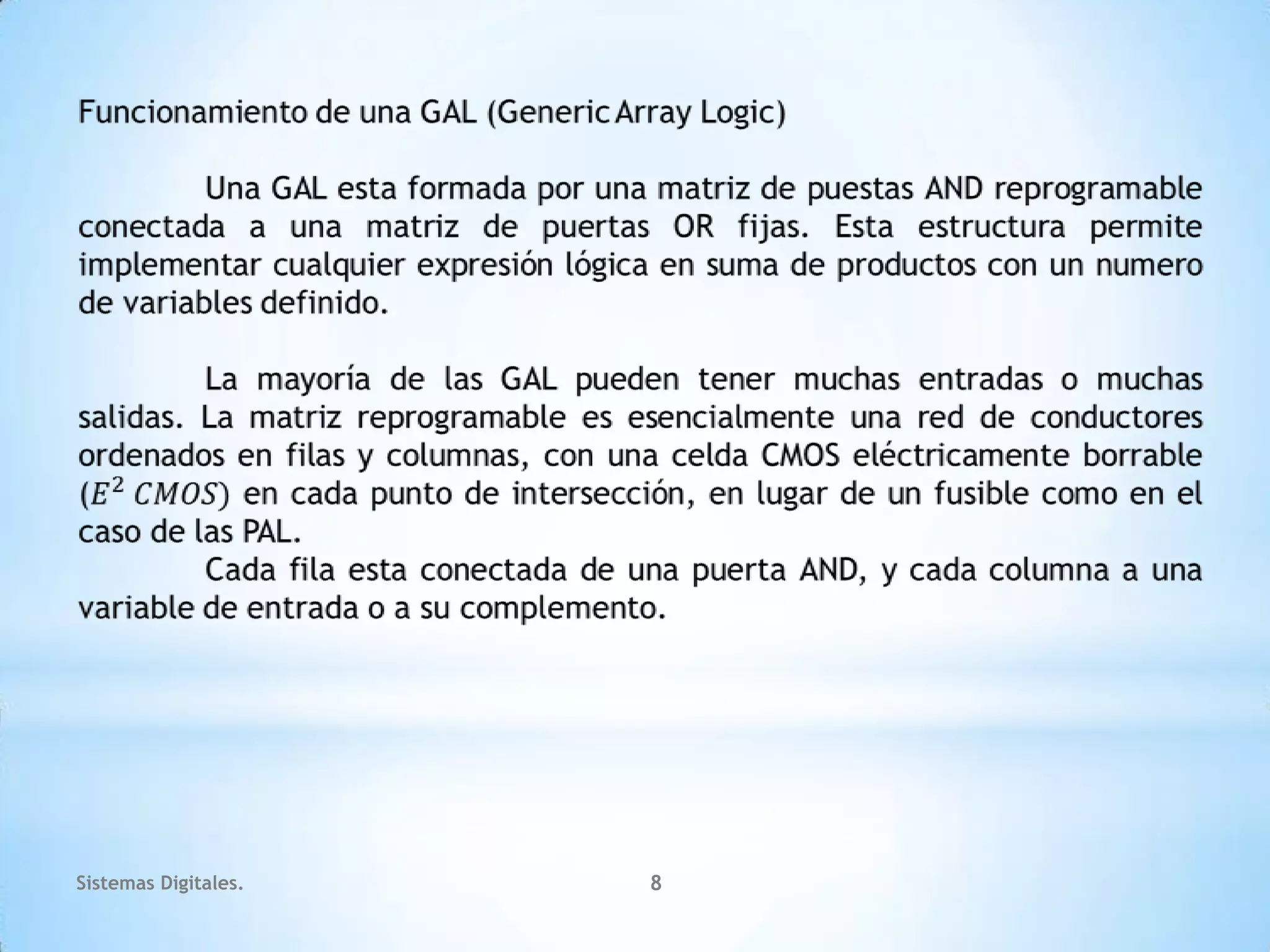 Sistemas Digitales.   8
 