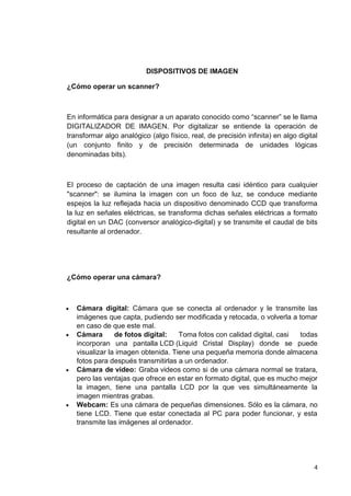 Dispositivo para imagen y audio