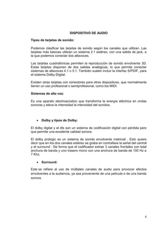 Dispositivo para imagen y audio