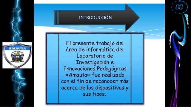 Dispositivos de entrada, almacenamiento, procesamiento y salida