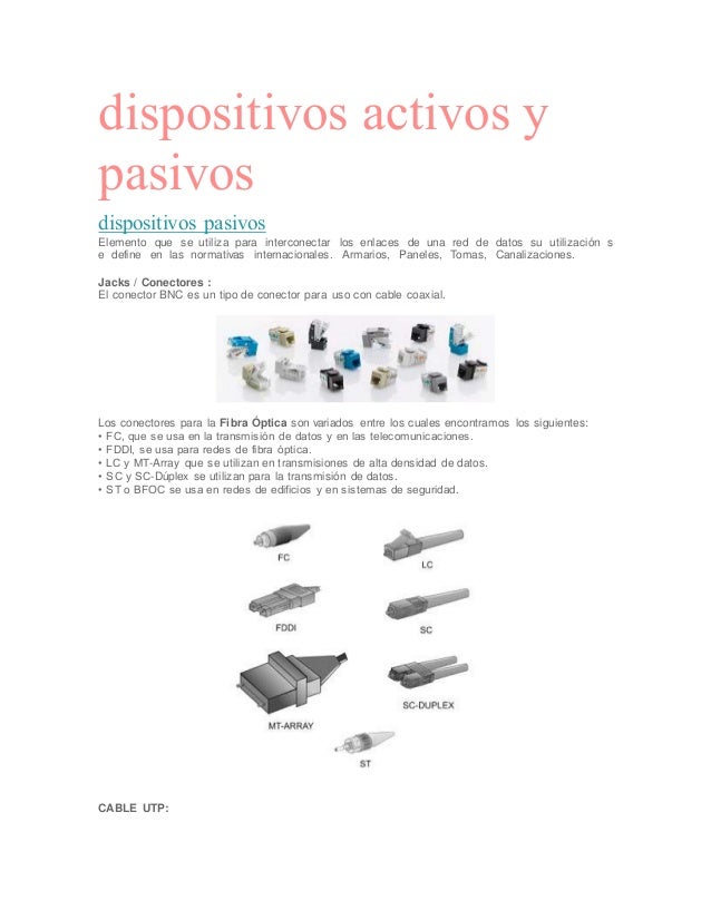 Dispositivos activos y pasivos