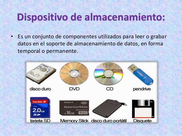 Dispositivos de almacenamiento