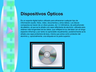 Dispositivos De Almacenamiento