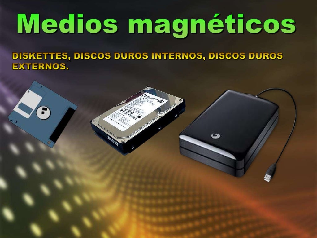 Dispositivos de almacenamiento y caracteristicas
