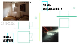 Contraventanas en cuatro hojas. Luis Barragán
 