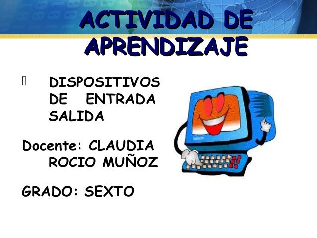Dispositivos De Entrada Y Salida De Una Computadora Para Niños