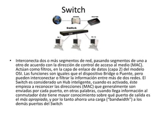 Dispositivos de interconexion | PPTX