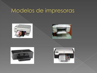 Modelos de impresoras