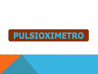 PULSIOXIMETRO