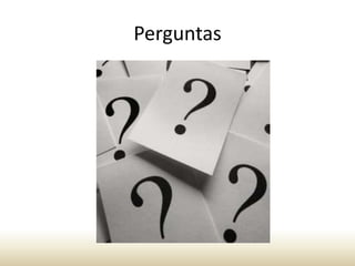 Perguntas

 