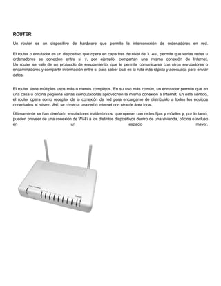 Uso Del Router Dispositivos para conexión de redes | PDF