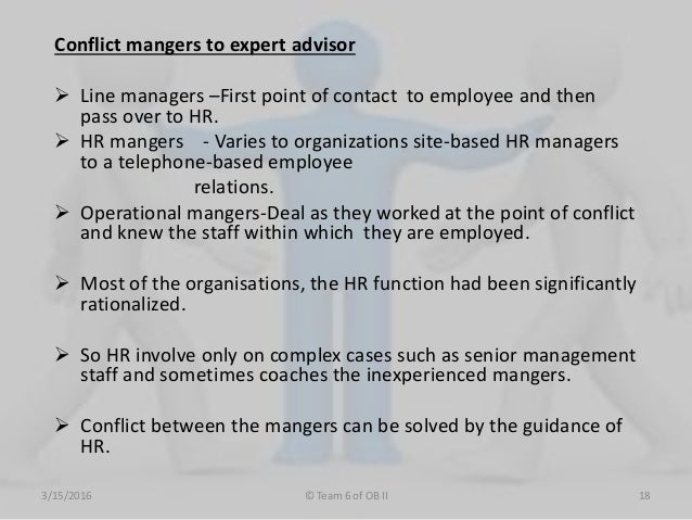 workplace conflict management case analysis 2006-3-8 conflict resolution, 2 abstract butter me up: a case study in conflict resolution discusses the implications that conflict has on tearing organizations apart without proper training and education. workplace conflict management case analysis 2006-3-8 conflict resolution, 2 abstract butter me up: a case study in conflict resolution discusses the implications that conflict has on tearing organizations apart without proper training and education.