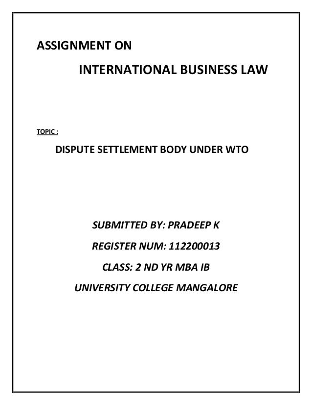 Dispute settlement system of the world trade organization