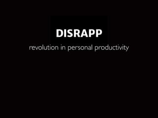 revolution in personal productivity
 