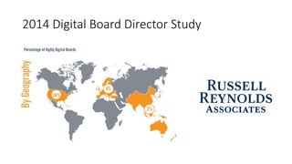 2014 Digital Board Director Study
 