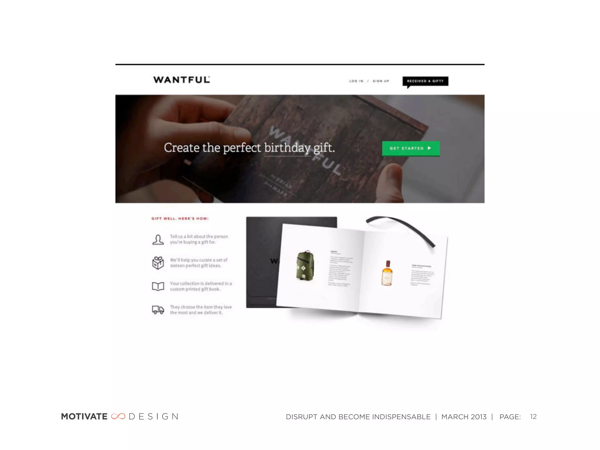 DISRUPT AND BECOME INDISPENSABLE | MARCH 2013 | PAGE:   12
 